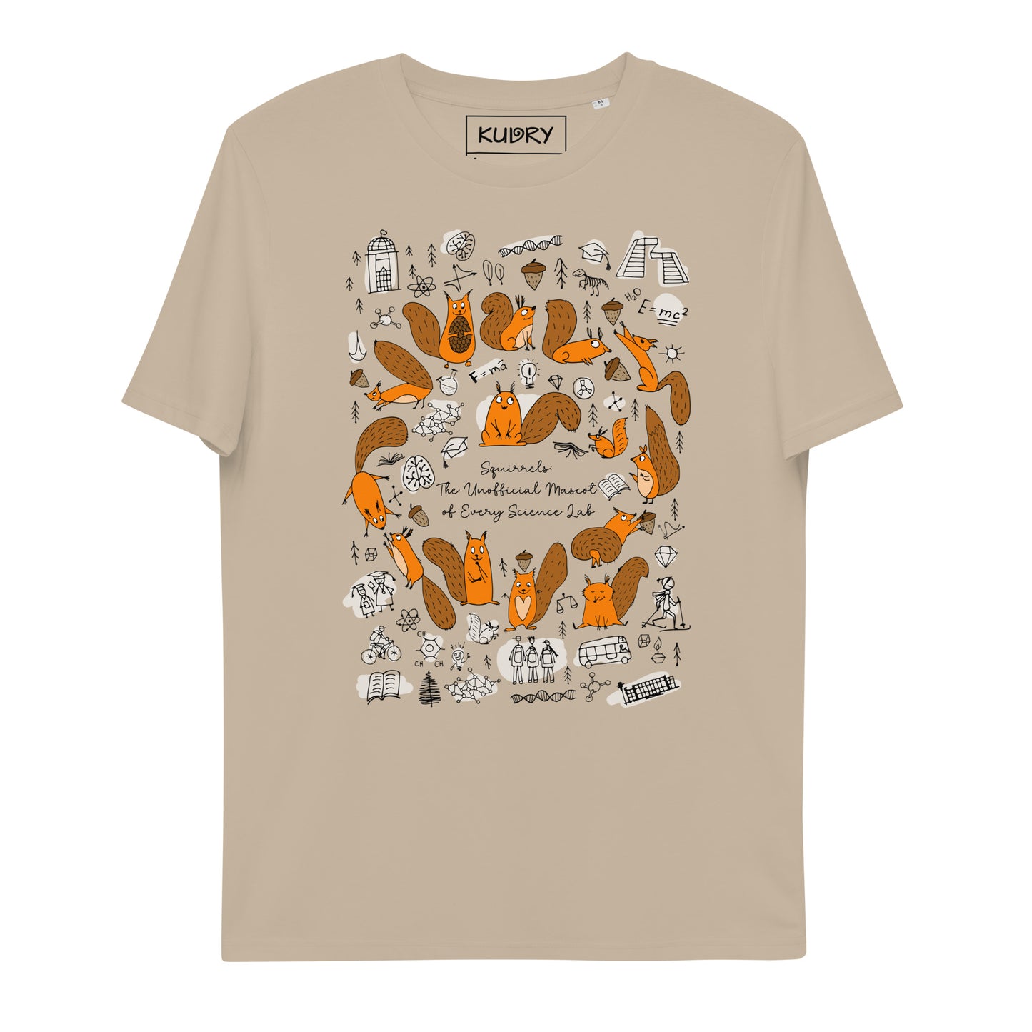 Unisex organic Cotton beige t-shirt with funny Squirrels and science design elements. Personalised t-shirt. Basic text on t-shirt "Squirrels the unofficial mascot of every lab"