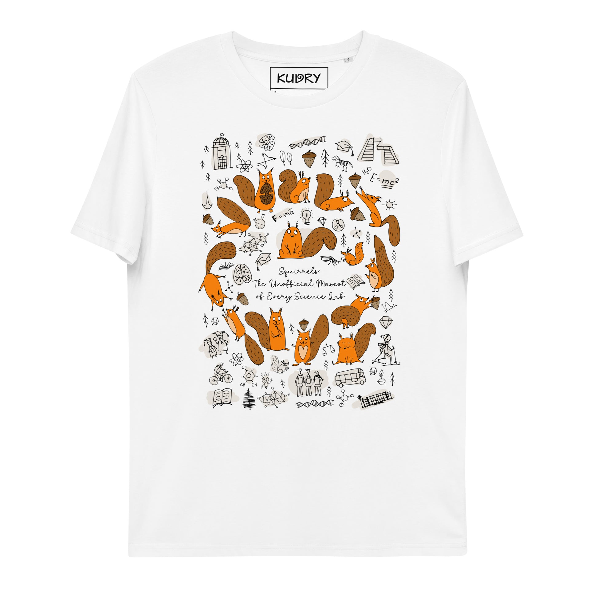 Unisex organic Cotton white t-shirt with funny Squirrels and science design elements. Personalised t-shirt. Basic text on t-shirt "Squirrels the unofficial mascot of every lab"